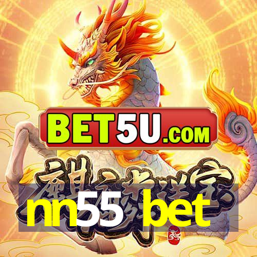 nn55 bet